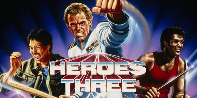 Heroes Three (1984)