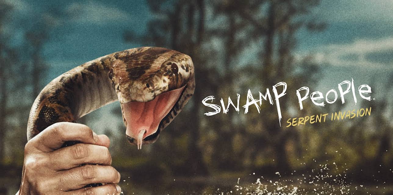 Swamp People: Serpent Invasion