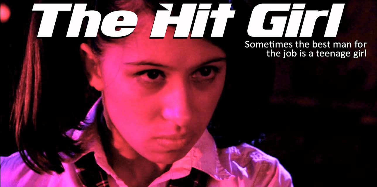 The Hit Girl (2014)