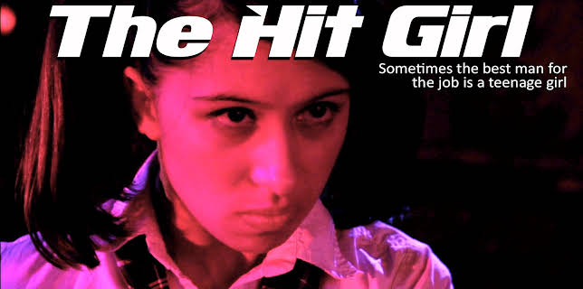 The Hit Girl (2014)