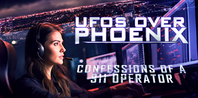 UFOs Over Phoenix: Confessions of a 911 Operator (2024)