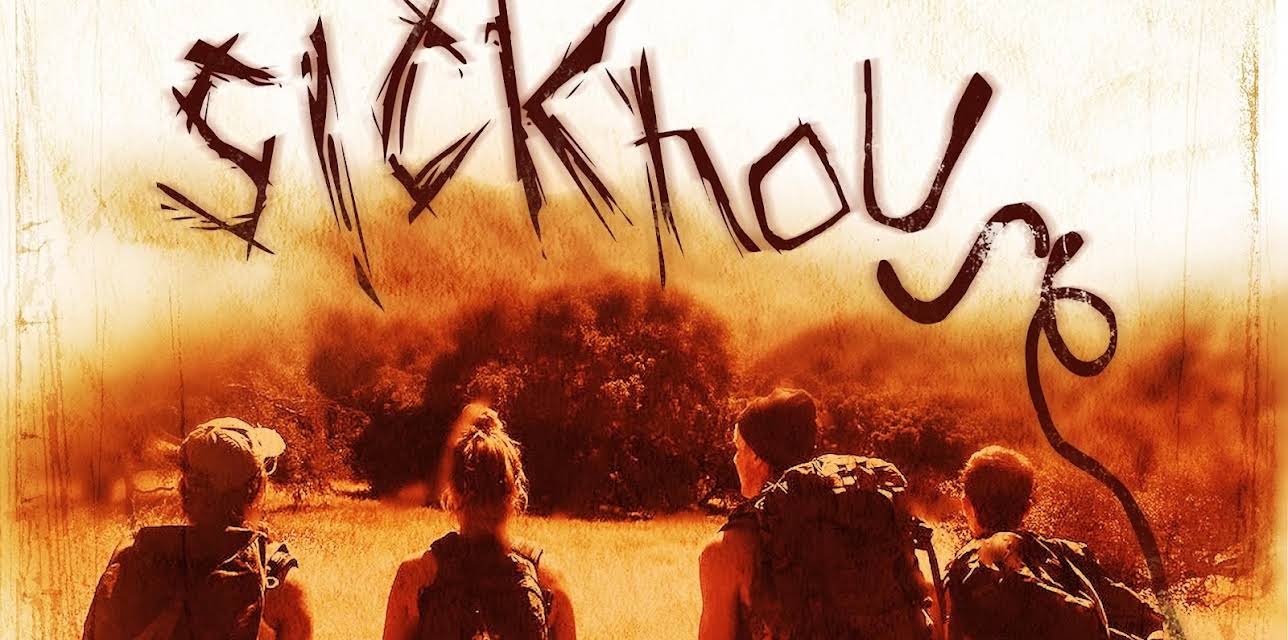 Sickhouse (2016)