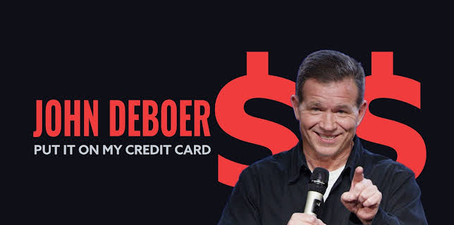 John DeBoer: Put It on My Credit Card (2020)