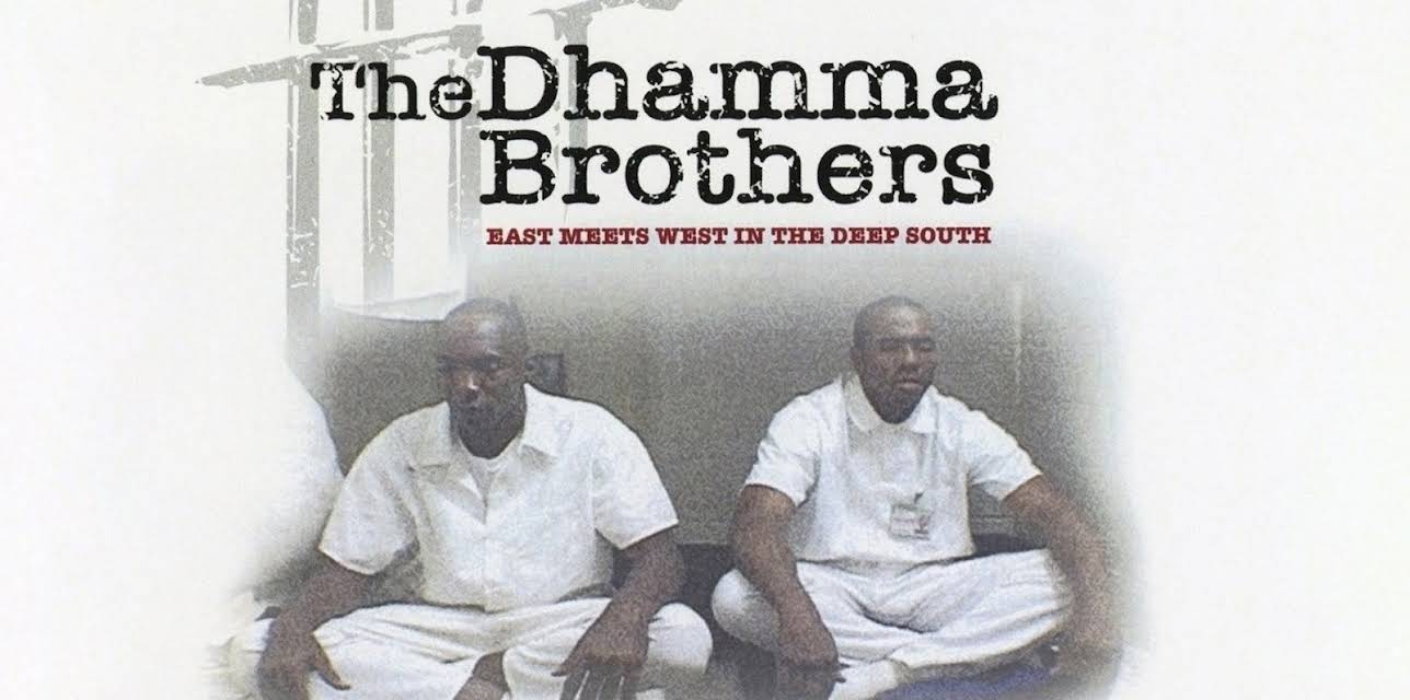 The Dhamma Brothers (2008)