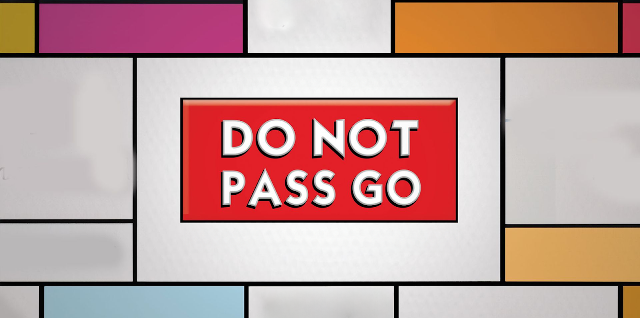 Do Not Pass Go (2017)