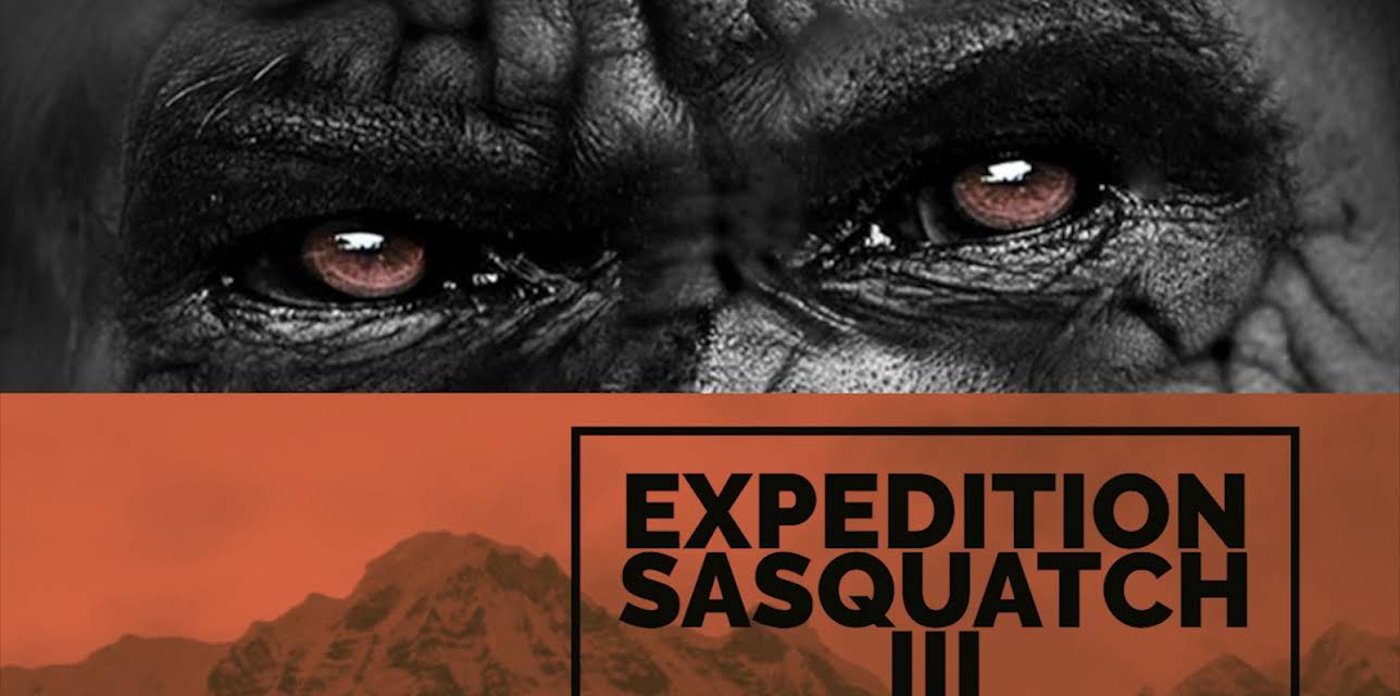 Expedition Sasquatch III (2018)