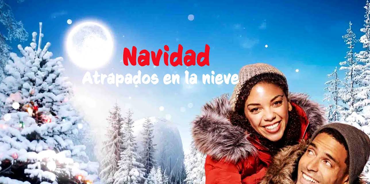 Navidad atrapados en la nieve (2019)
