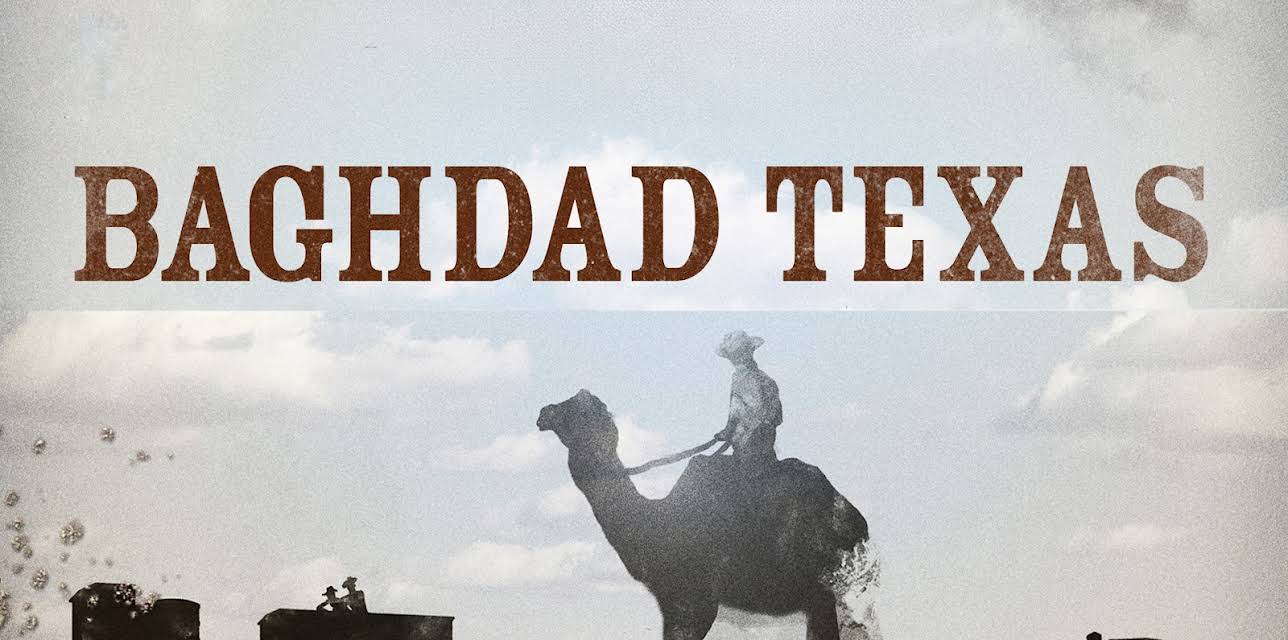 Baghdad Texas (2009)