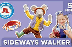 Scout and Gumboot Kids Series: Sideways Walker