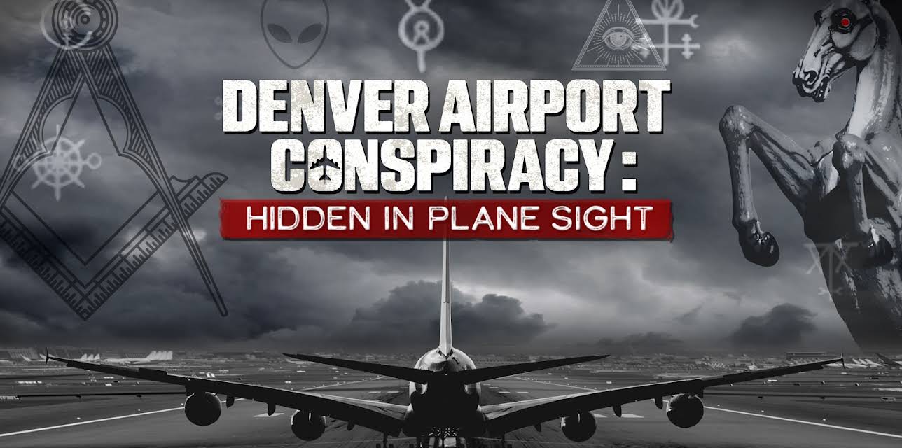 Denver Airport Conspiracy: Hidden in Plane Sight Season 1
