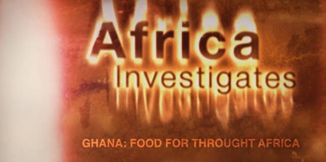 Africa Investigates-Ghana: Food for Thought (2016)