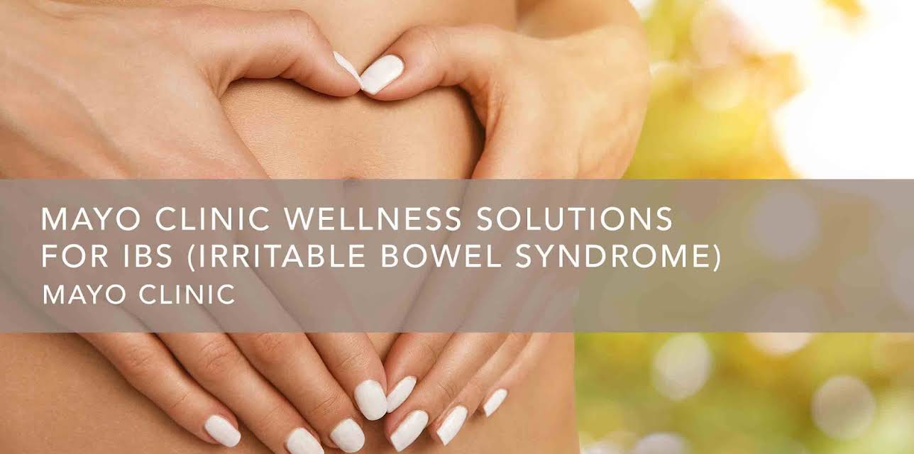 Mayo Clinic Wellness Solutions for IBS