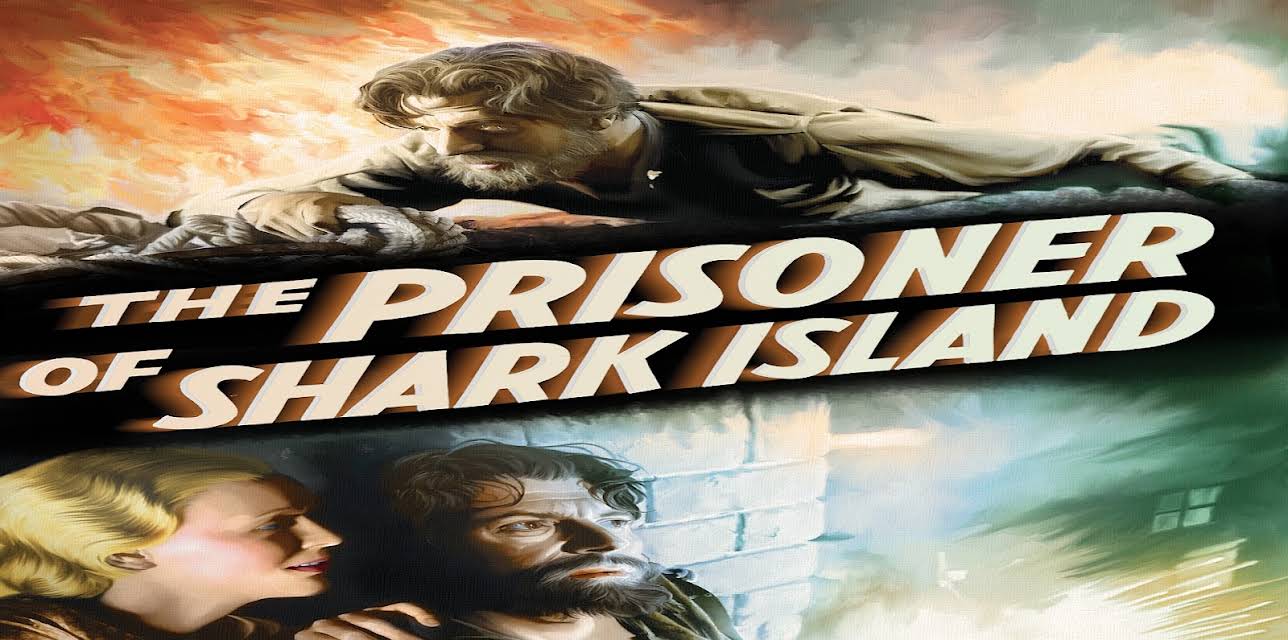 The Prisoner Of Shark Island (1936)