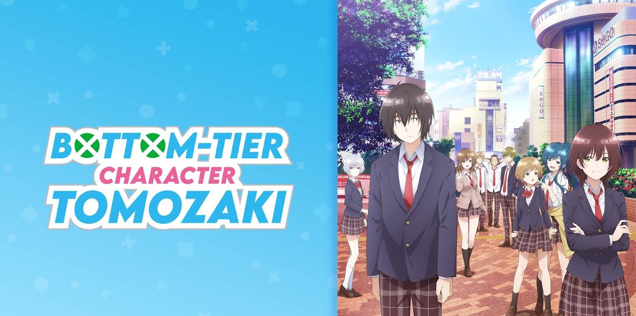 Bottom - Tier Character Tomozaki