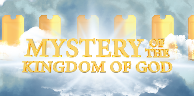 Mystery of the Kingdom of God (2022)