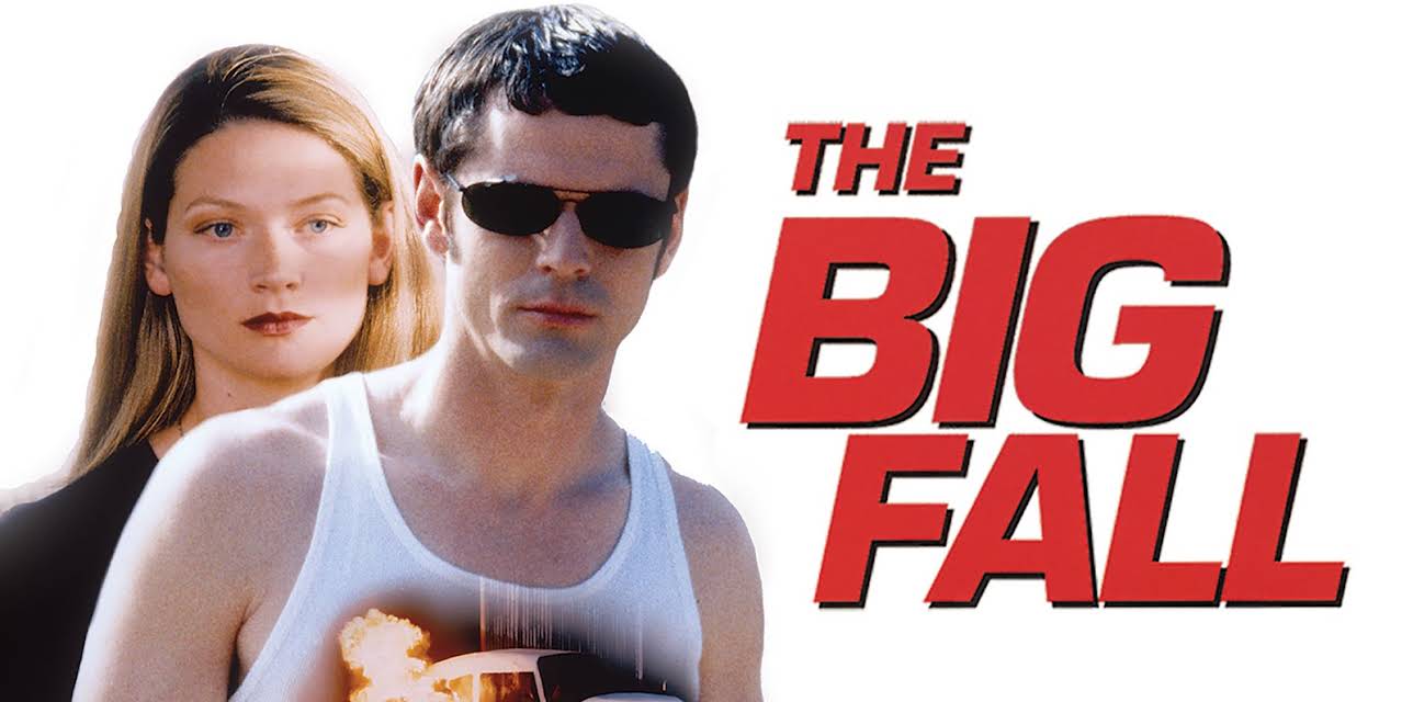 The Big Fall (1997)