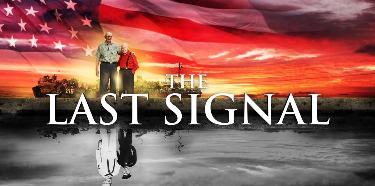 The Last Signal (2018)