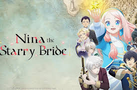 Nina the Starry Bride - S01: The Origin of Sin