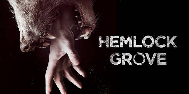 Hemlock Grove Season 1