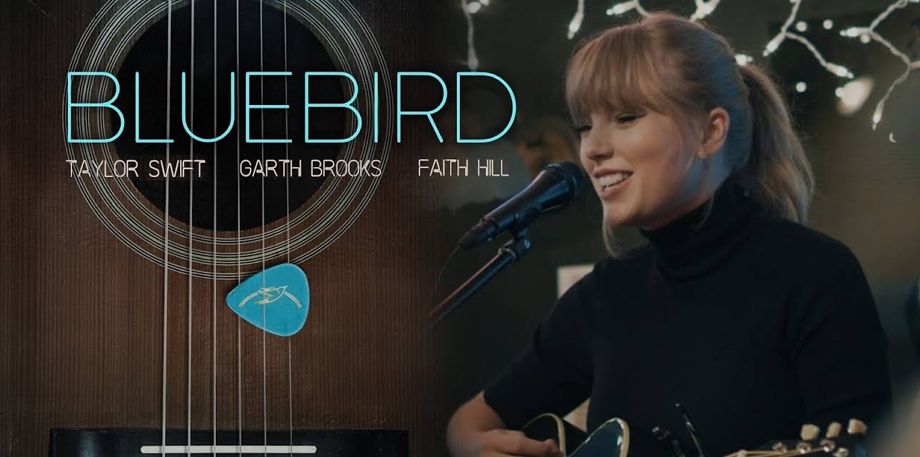 Taylor Swift, Garth Brooks, Faith Hill - Bluebird (2019)