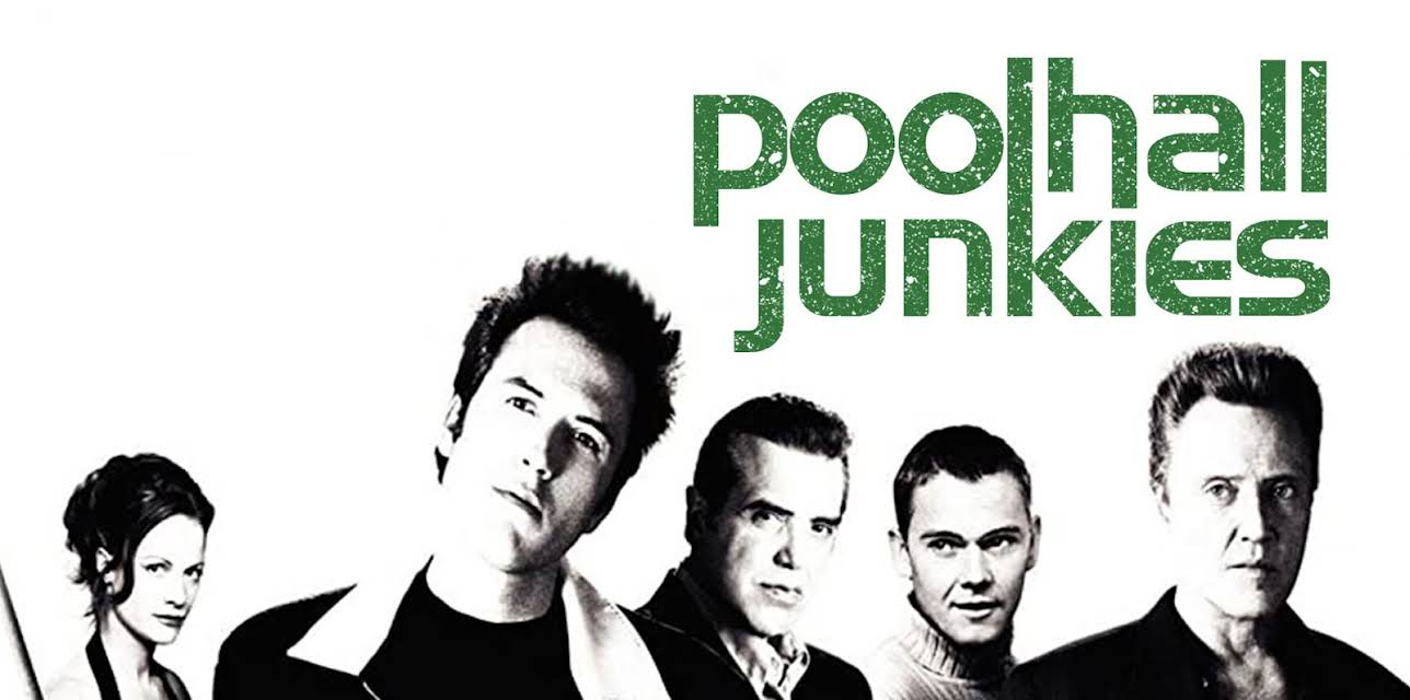 Poolhall Junkies (2003)