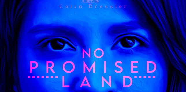 No Promised Land (2022)
