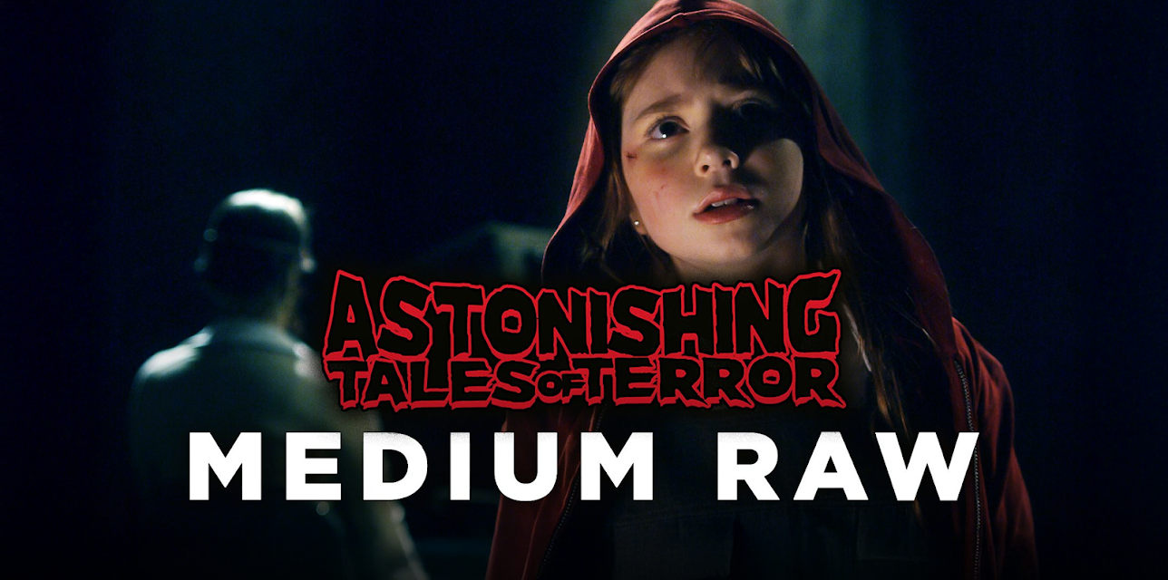 Astonishing Tales of Terror: Medium Raw (2010)