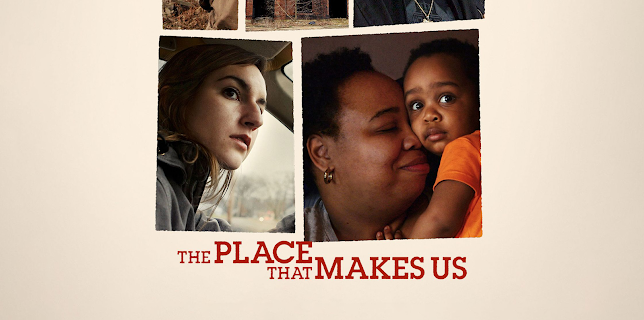 The Place That Makes Us (2022)