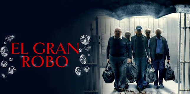 El gran robo (2016)
