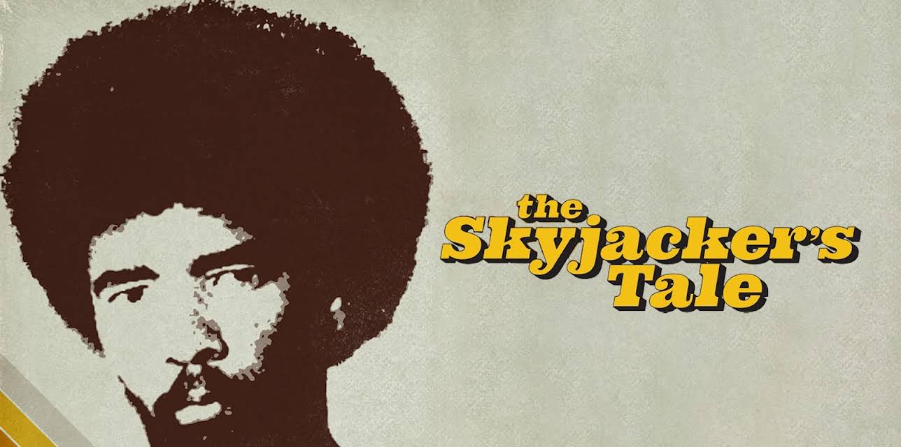 The Skyjacker's Tale (2017)