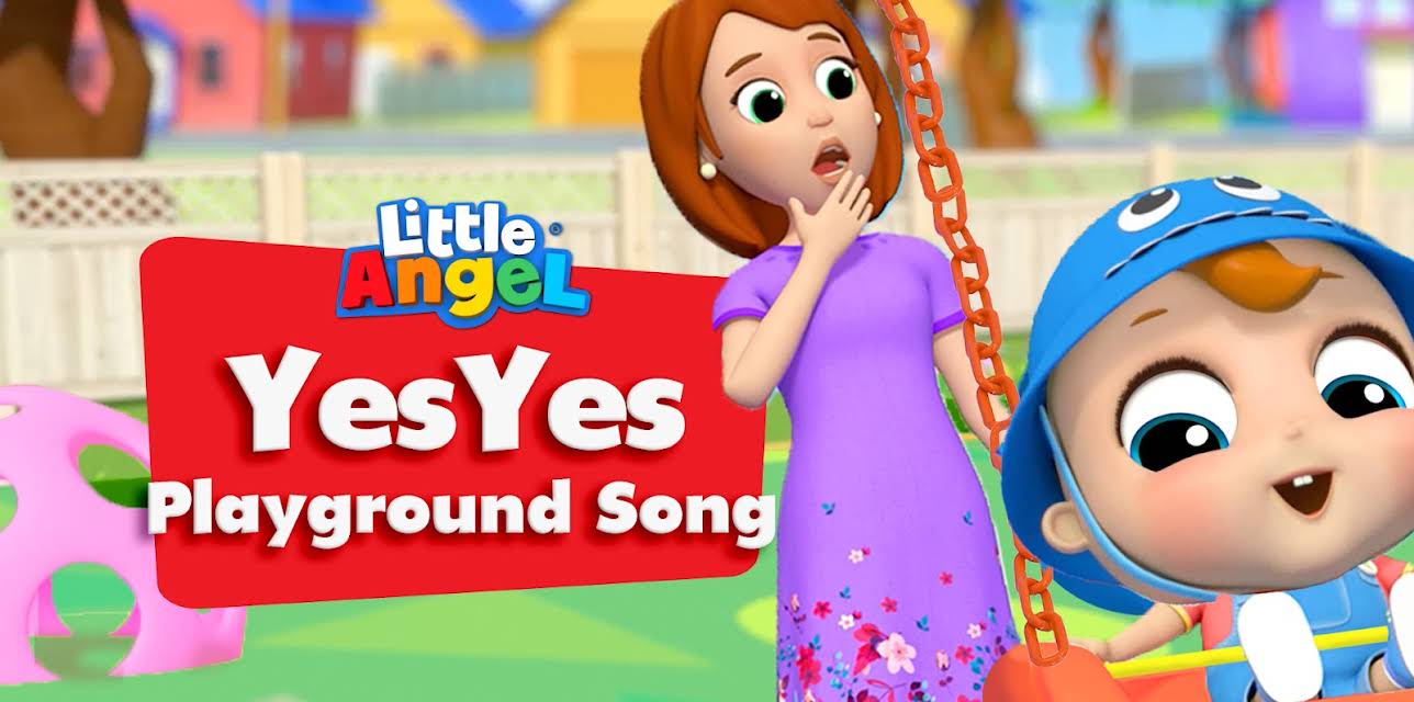 Yes Yes Playground Song - Little Angel