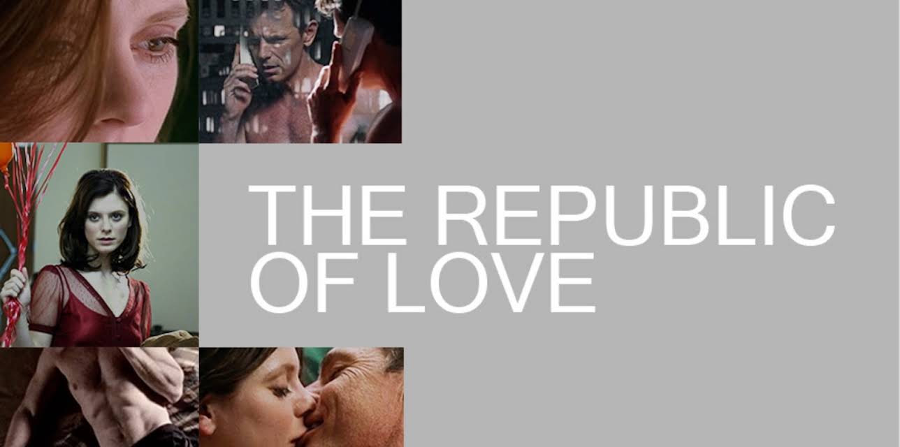 The Republic of Love (2004)