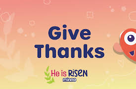 Minno Church at Home: Season 1: He is Risen: Give Thanks!