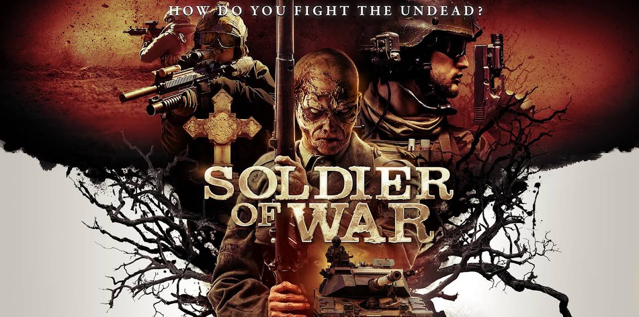 Soldier of War (2019)