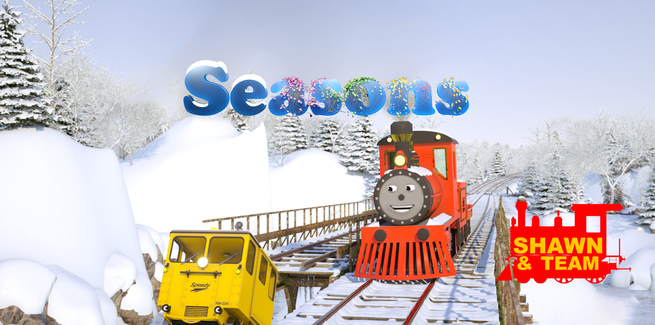 The Season Adventure with Shawn the Train and Team (Learn About the Four Seasons)