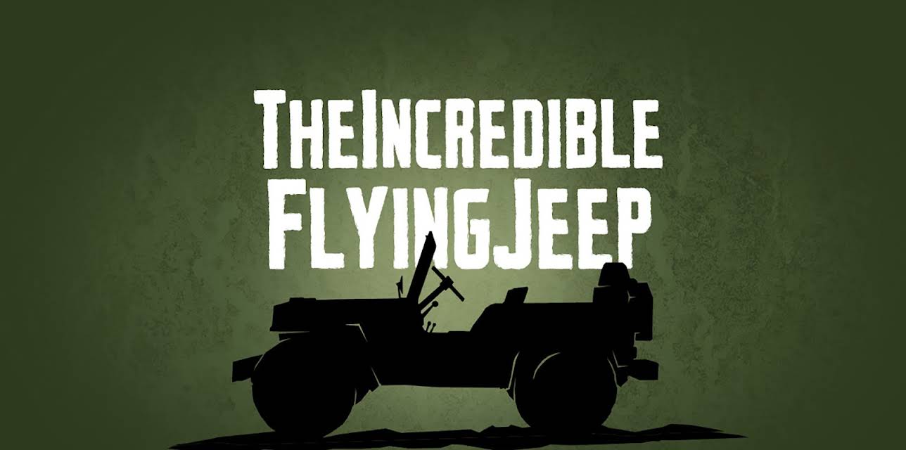 The Incredible Flying Jeep