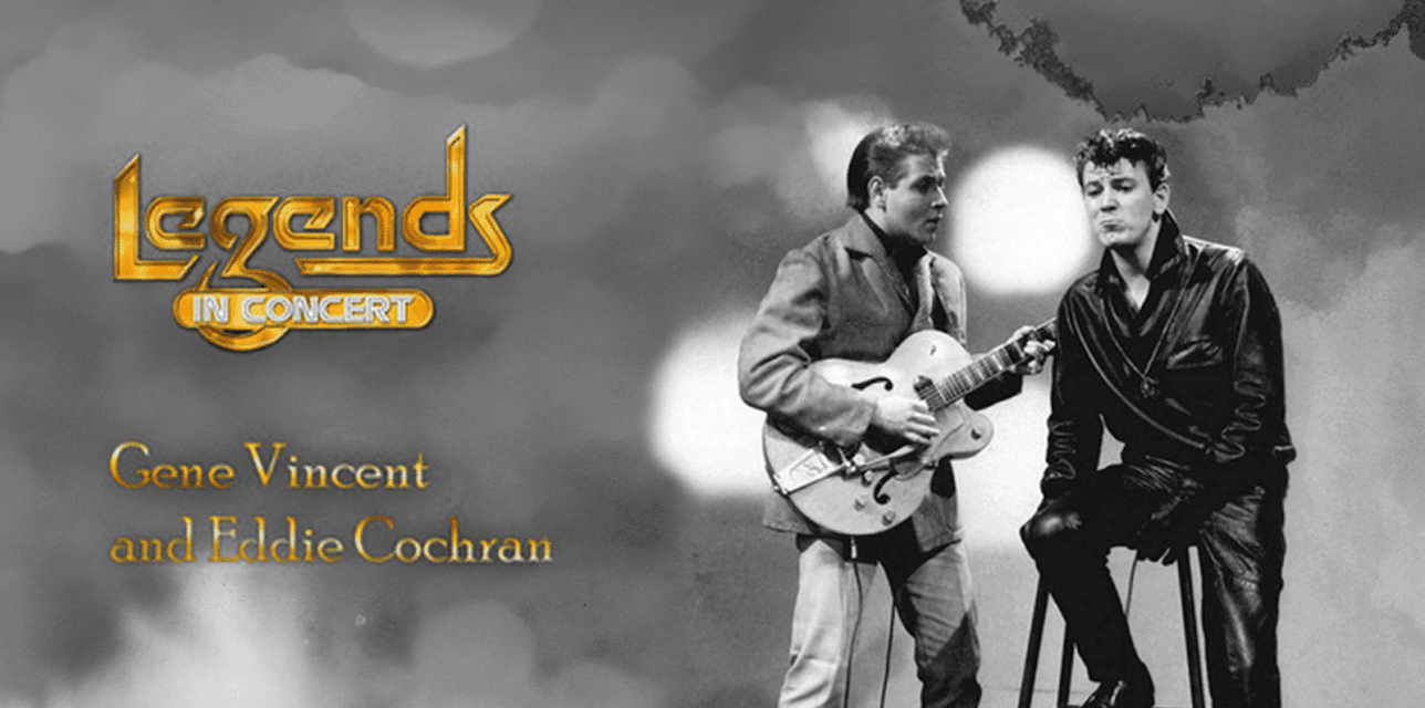 Gene Vincent And Eddie Cochran - Legends in Concert (2013)
