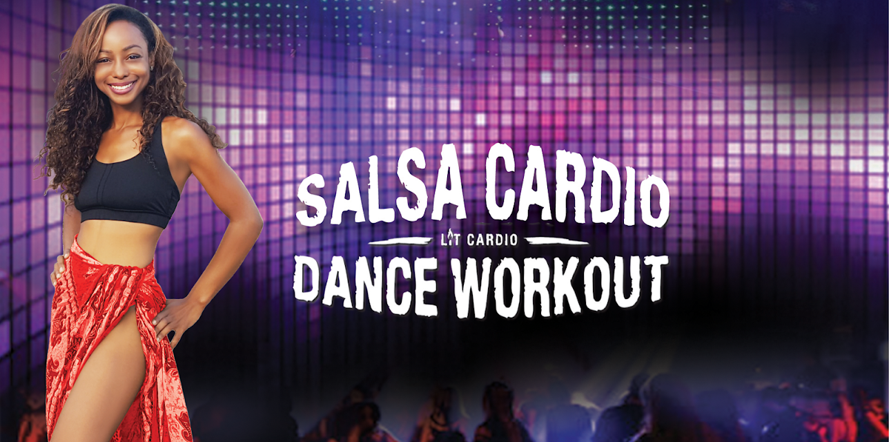 Salsa Cardio Dance Workout
