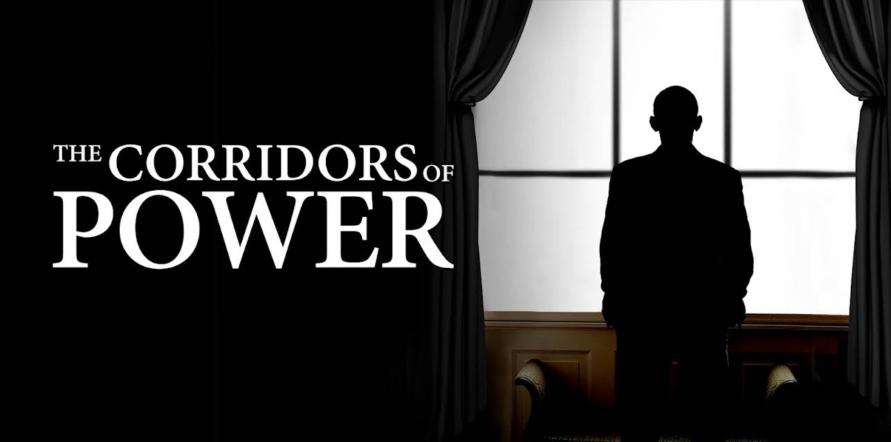 The Corridors of Power (2025)