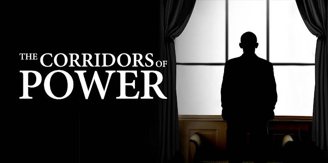 The Corridors of Power (2025)