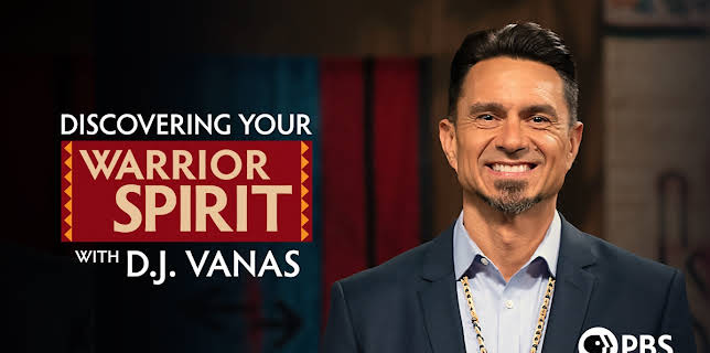 Discovering Your Warrior Spirit with D.J. Vanas