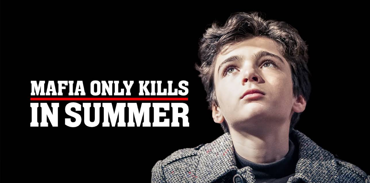 Mafia Only Kills in Summer
