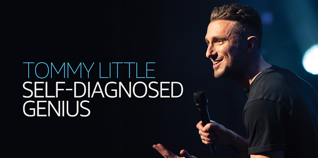 Tommy Little: Self-Diagnosed Genius