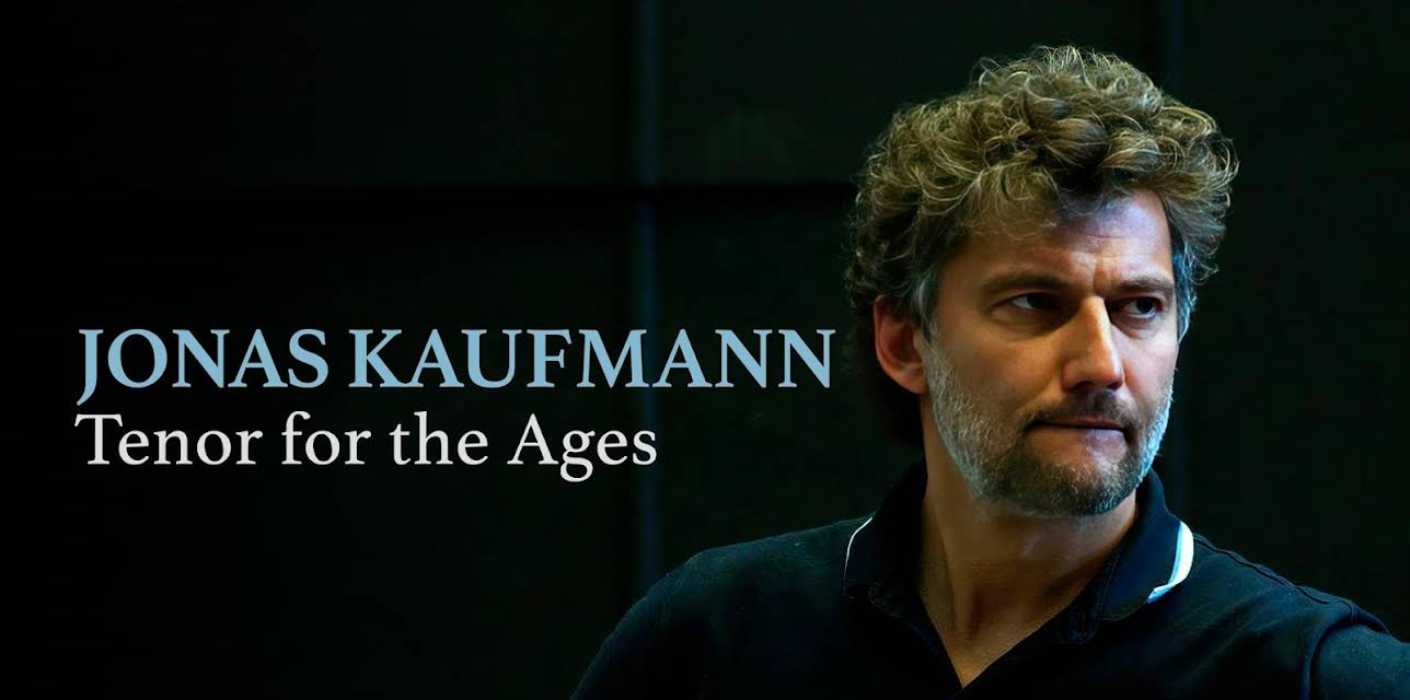 Jonas Kaufmann: Tenor for the Ages (2017)