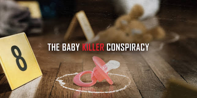 The Baby Killer Conspiracy, Season 1