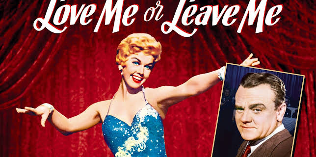 Love Me or Leave Me (1955)