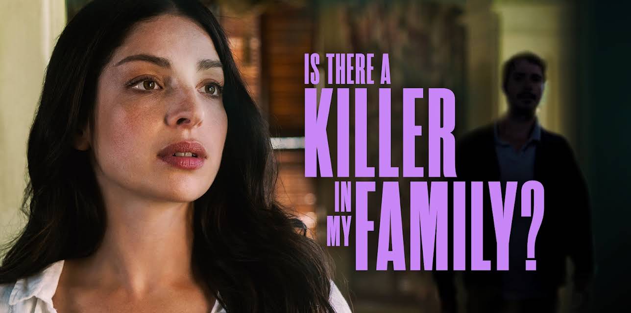 Is There a Killer in My Family? (2020)