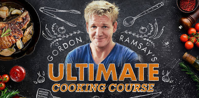 Gordon Ramsay's Ultimate Cooking Course