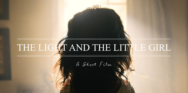 The Light and the Little Girl (2014)