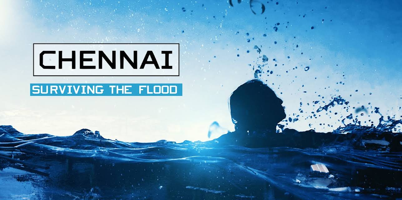 Chennai: Surviving The Flood